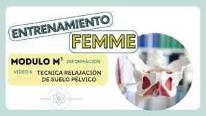 Modulo M1 Relajación suelo pélvico